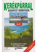 Szokoly Miklósné - Kerékpárral Budapest környékén