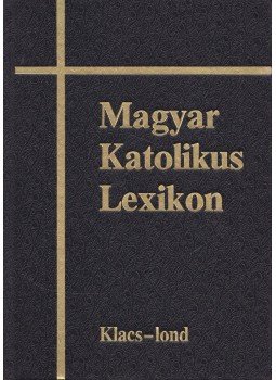 Dr. Diós István - Magyar Katolikus Lexikon VII., Budapest 2002 antikvár könyv