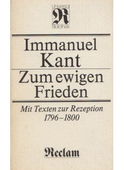 Immanuel Kant - Zum ewigen Frieden Immanuel Kant - Zum ewigen Frieden, Leipzig 1984 antikvár könyv