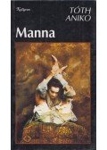  Tóth Anikó - Manna