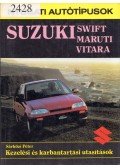 Sárközi Péter - Suzuki Swift, Maruti, Vitara kezelési és karbantartási utasítások