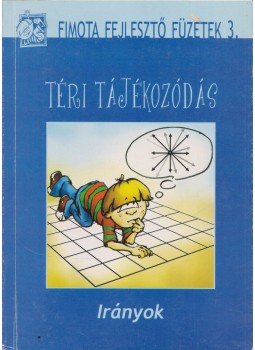 Jakus Judit - Téri tájékozódás, Budapest 2009 antikvár könyv