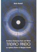Klein Rudolf - Architect Between East and West: Tadao Ando