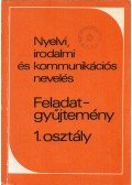 Zsolnai József - Feladatgyűjtemény 1. osztály