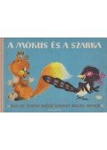 Donászy Magda - A mókus és a szarka