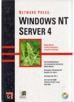 Mark Minasi, Christa Anderson, Elizabeth Creegan - Windows NT Server 4 Mark Minasi, Christa Anderson, Elizabeth Creegan - Windows NT Server 4, Düsseldorf 1996 antikvár könyv