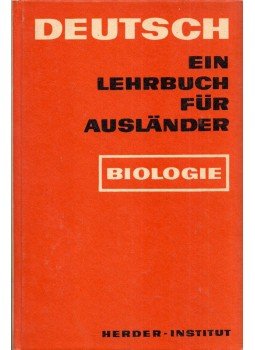  - Biologie - Eine Einführung in die Fachsprache, Leipzig 1977 antikvár könyv