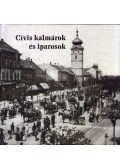 Gulyás Judit - Cívis kalmárok és iparosok