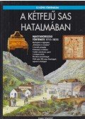 Barta János - A kétfejű sas hatalmában