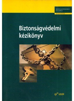 Szövényi György - Biztonságvédelmi kézikönyv, Budapest 2000 antikvár könyv