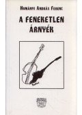 Hományi András Ferenc - A feneketlen árnyék