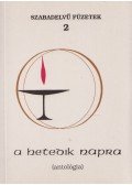 Dusa Lajos,Felhős Szabolcs,Losonczi Léna - A hetedik napra