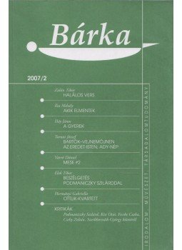 Elek Tibor - Bárka 2007/2 Elek Tibor - Bárka 2007/2, Békéscsaba 2007 antikvár könyv