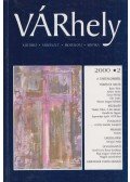 Sass László - Várhely 2000/2