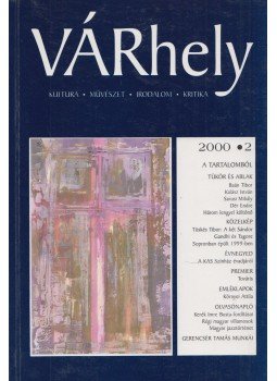 Sass László - Várhely 2000/2 Sass László - Várhely 2000/2, Sopron 2000 antikvár könyv