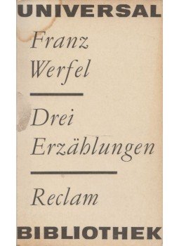 Franz Werfel - Drei Erzählungen Franz Werfel - Drei Erzählungen, Leipzig 1969 antikvár könyv