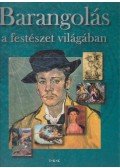 Pozdora Zsuzsa (szerk.) - Barangolás a festészet világában
