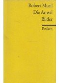 Robert Musil - Die Amsel / Bilder