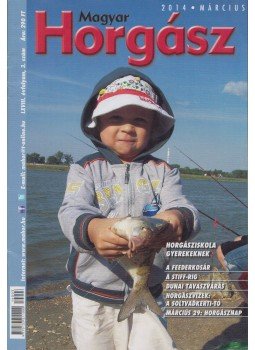 Szalay Ferenc (főszerk.) - Magyar Horgász 2014. Március Szalay Ferenc (főszerk.) - Magyar Horgász 2014. Március, Budapest 2014 antikvár könyv