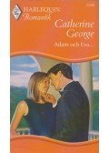 Catherine George - Adam och Eva...