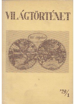 Makkai László - Világtörténet '79/1. Makkai László - Világtörténet '79/1., Budapest 1979 antikvár könyv