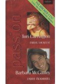 Tori Carrington,Barbara McCauley - Farlig lockelse / Under tackmantel