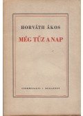 Horváth Ákos - Még tűz a nap