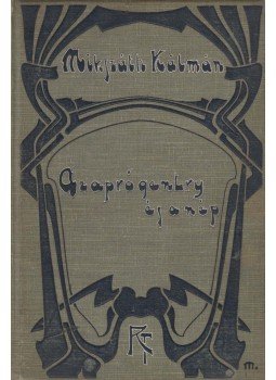 Mikszáth Kálmán - Az apró gentry és a nép, Budapest 1901 antikvár könyv