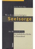 Wanke, Joachim - Wiedervereinigte Seelsorge