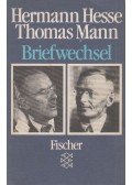Hermann Hesse,Thomas Mann - Briefwechsel