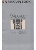 Bernard Malamud - The Fixer