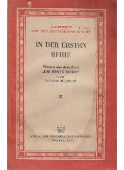 Hermlin, Stephan - In der ersten Reihe, Moskau 1953 antikvár könyv