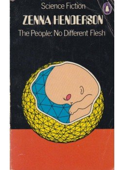 Henderson, Zenna - People No Different Flesh Henderson, Zenna - People No Different Flesh, Hermondsworth 1973 antikvár könyv