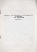 Horváth Pál - Modernség vagy modernizmus a magyar katolikus bölcseletben  (Dudek János pályaképe)
