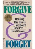Lewis B. Smedes - Forgive & Forget