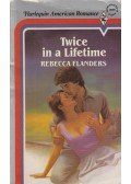 Rebecca Flanders - Twice in a Lifetime