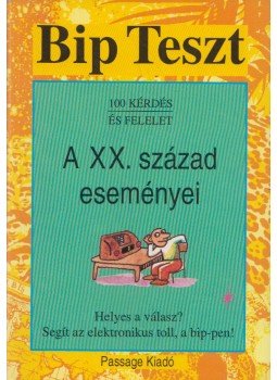  - Bip Teszt - A XX. század eseményei,  1993 antikvár könyv