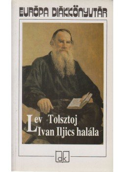Lev Tolsztoj - Ivan Iljics halála Lev Tolsztoj - Ivan Iljics halála, Budapest 2008 antikvár könyv