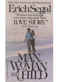 Segal, Erich - Man, Woman and Child