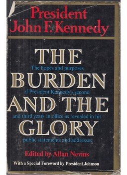 Allan Nevins - The Burden and the Glory Allan Nevins - The Burden and the Glory, New York 1964 antikvár könyv