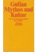 C. I. Gulian - Mythos und Kultur (dedikált)