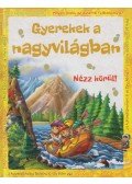 Miklós Malvina - Gyerekek a nagyvilágban