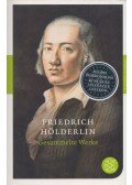 Hölderlin, Friedrich - Gesammelte Werke