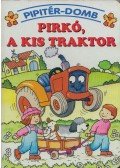 Anne McKie - Pirkó, a kis traktor