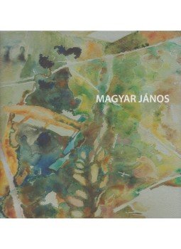 Magyar János - Magyar János 70 (Aláírt) Magyar János - Magyar János 70 (Aláírt), 2016 antikvár könyv
