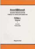 Füzessy Zoltán (szerk.) - Fizika I. - Gyakorlat I.