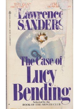 Lawrence Sanders - The Case of Lucy Bending Lawrence Sanders - The Case of Lucy Bending, New York 1983 antikvár könyv