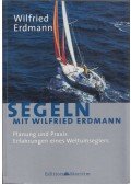 Wilfried Erdmann - Segeln mit Wilfried Erdmann