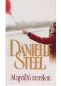 Danielle Steel - Megváltó szerelem