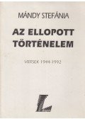 Mándy Stefánia - Az ellopott történelem (dedikált)